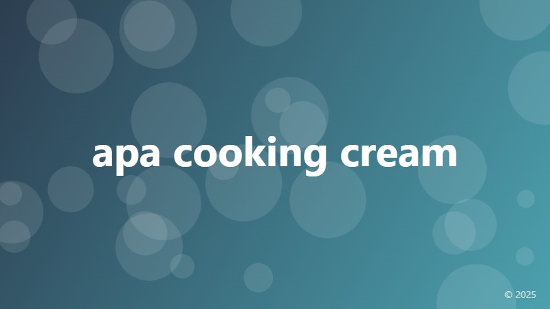 apa cooking cream