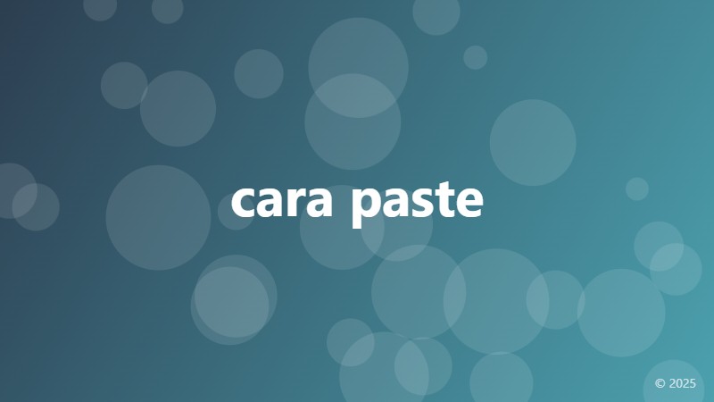 cara paste