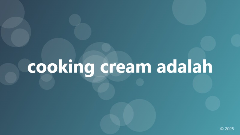 cooking cream adalah