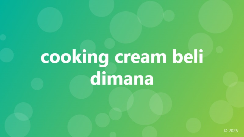 cooking cream beli dimana
