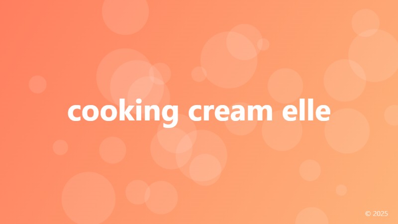 cooking cream elle