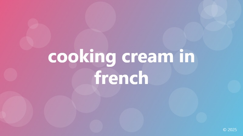 cooking cream in french