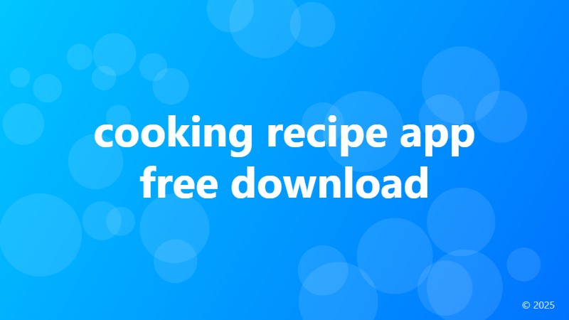 cooking recipe app free download
