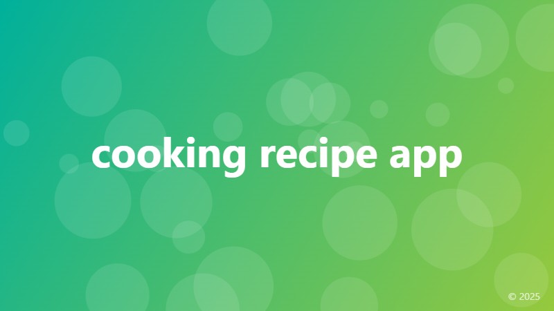 cooking recipe app