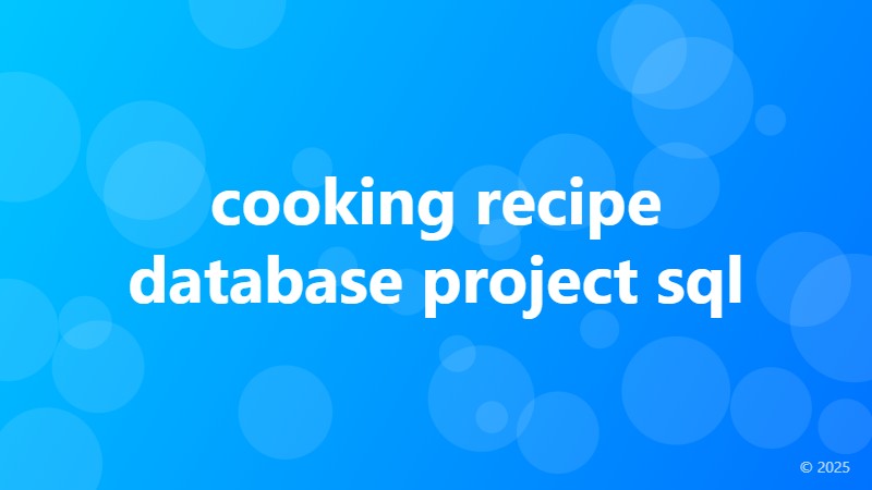 cooking recipe database project sql