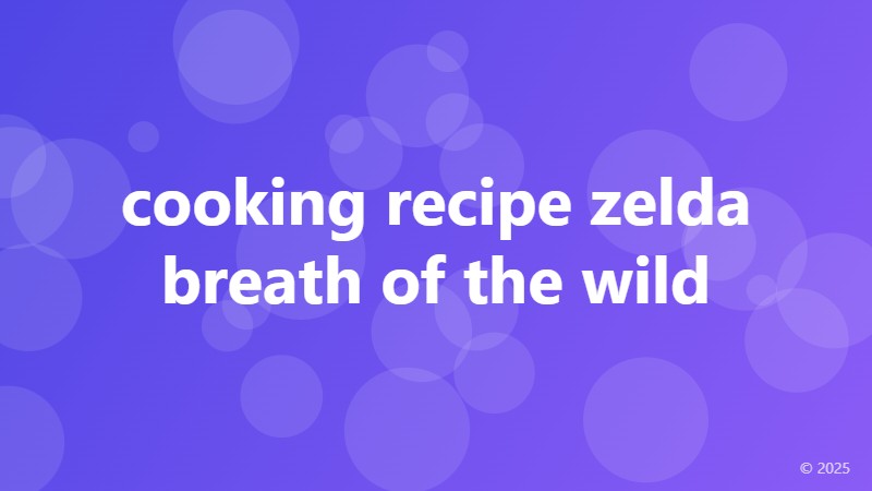 cooking recipe zelda breath of the wild