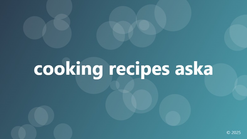 cooking recipes aska